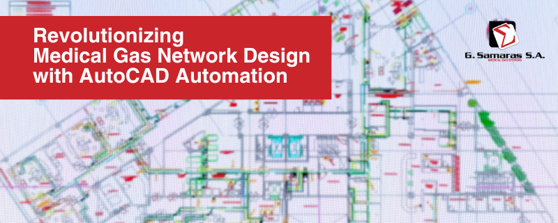 A Smarter Way to Design Medical Gas Networks