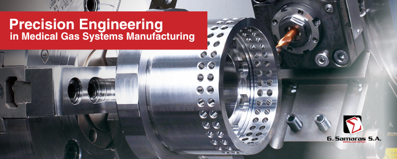 Precision Engineering in Medical Gas Systems Manufacturing