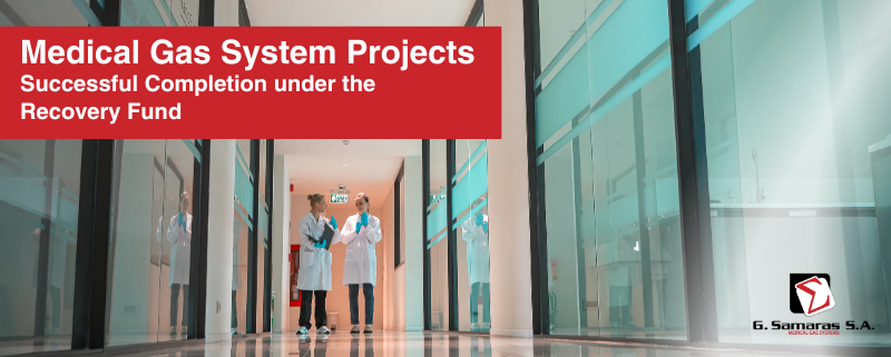 Medical Gas System Projects: Successful Completion under the Recovery Fund