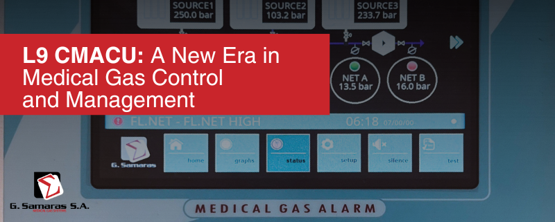 L9 CMACU: A New Era in Medical Gas Control and Management